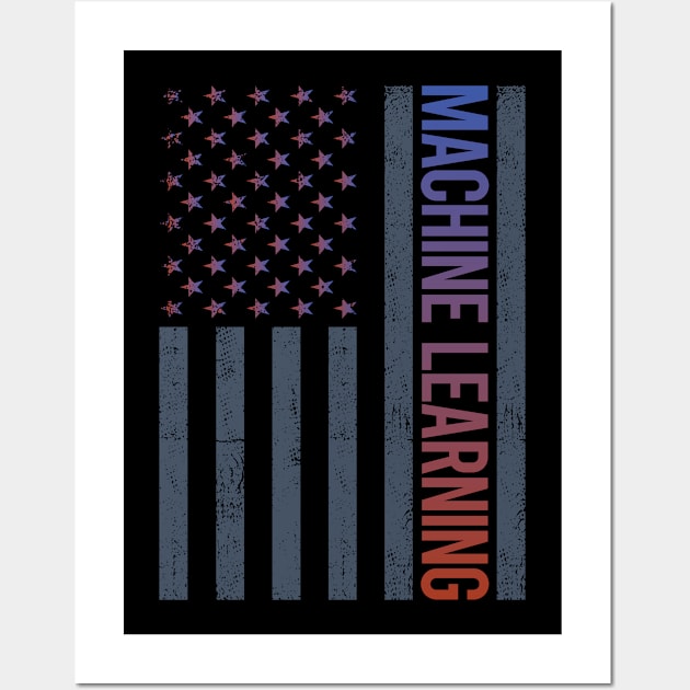 American Flag Machine Learning Wall Art by tyeshawalthous